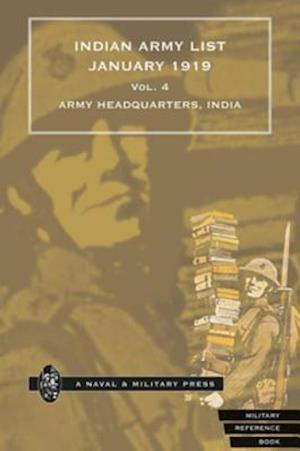 Indian Army List January 1919 - Volume 4