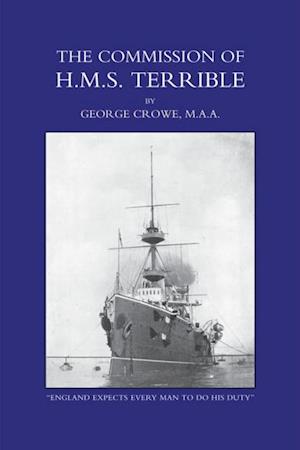 Commission of H.M.S. Terrible 1898-1902