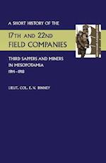 Short History of the 17th and 22nd Field Companies, Third Sappers and Miners, in Mesopotamia 1914-1918