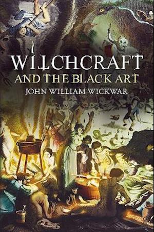 Witchcraft and the Black Art