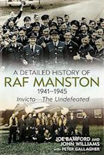 A Detailed History of RAF Manston 1941-1945