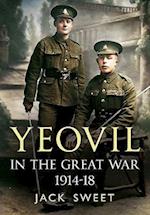Yeovil in the Great War 1914-18