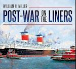 Post-war on the Liners