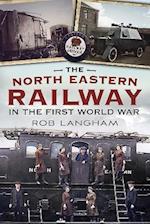 North Eastern Railway in the First World War