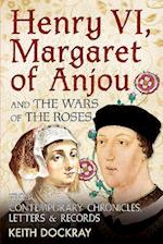 Henry VI, Margaret of Anjou and the Wars of the Roses