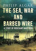 Sea War And Barbed Wire