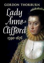 Lady Anne Clifford 1590-1676