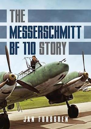 Messerschmitt Bf 110 Story The