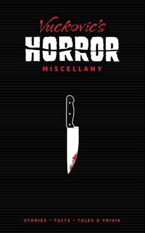 Vuckovic's Horror Miscellany