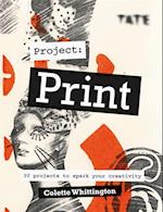 Tate: Project Print