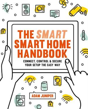 Smart Smart Home Handbook