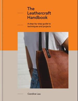 The Leathercraft Handbook