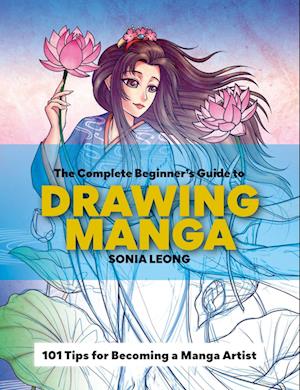 The Complete Beginner’s Guide to Drawing Manga