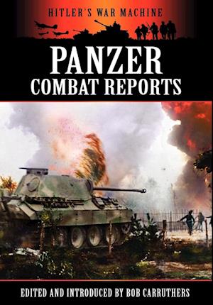 Panzer Combat Reports