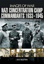 Nazi Concentration Camp Commandants 1933-1945