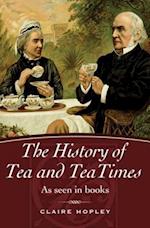 History of Tea and TeaTimes