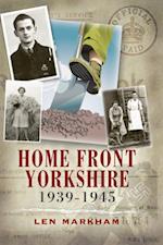 Homefront Yorkshire, 1939-1945