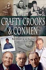 Crafty Crooks & Conmen