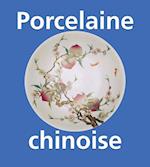 Porcelaine chinoise