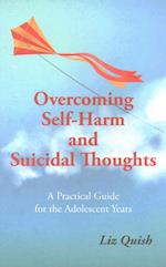 Overcoming Self-Harm and Suicidal Thoughts