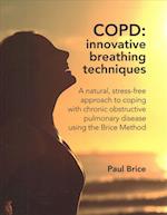 COPD: Innovative Breathing Techniques