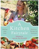 A Kitchen Fairytale