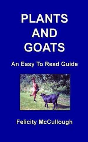 Plants And Goats An Easy To Read Guide