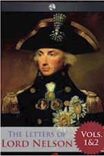 Letters of Lord Nelson - Volumes 1 and 2