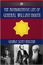 Authoritative Life of General William Booth