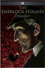 Sherlock Holmes Trilogy