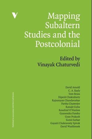 Mapping Subaltern Studies and the Postcolonial