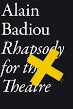 Rhapsody for the Theatre