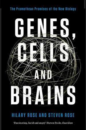 Genes, Cells and Brains