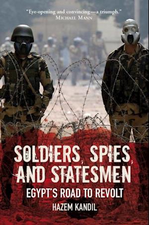 Soldiers, Spies, and Statesmen