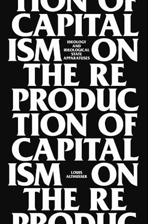 On the Reproduction of Capitalism