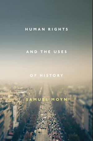 Human Rights and the Uses of History