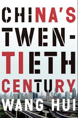 China's Twentieth Century