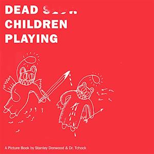 Dead Children Playing