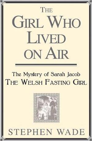 The Girl Who Lived on Air