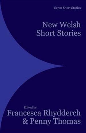 New Welsh Short Stories