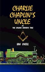 Charlie Chaplin's Uncle