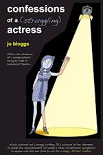 Confessions of a (Struggling) Actress