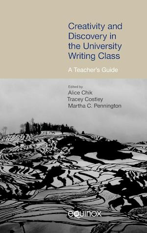 Creativity and Discovery in the University Writing Class