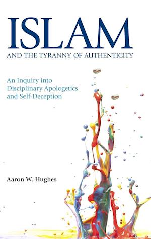 Islam and the Tyranny of Authenticity