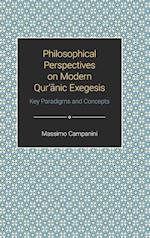 Philosophical Perspectives on Modern Qur'anic Exegesis