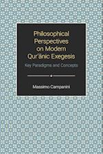 Philosophical Perspectives on Modern Qur'anic Exegesis