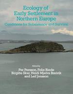 Ecology of Early Settlement in Northern Europe