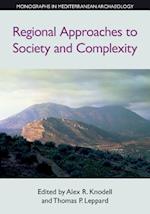 Regional Approaches to Society and Complexity