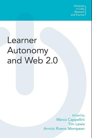 Learner Autonomy and Web 2.0