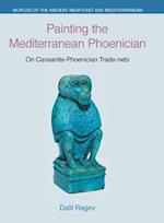 Painting the Mediterranean Phoenician